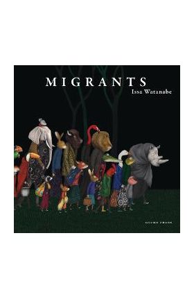 Migrants - Issa Watanabe