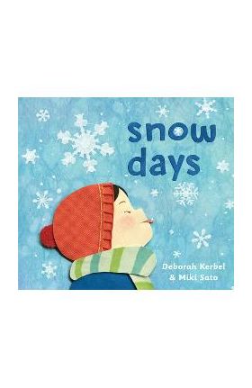 Snow Days - Deborah Kerbel