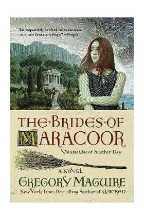 The Brides of Maracoor - Gregory Maguire