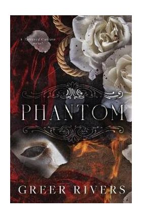 Phantom - Greer Rivers