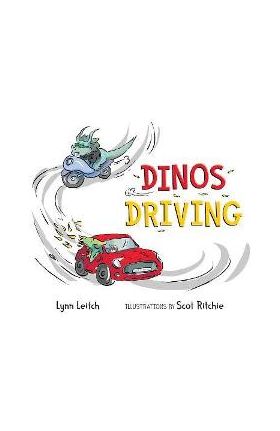 Dinos Driving - Lynn Leitch