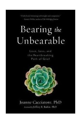 Bearing the Unbearable