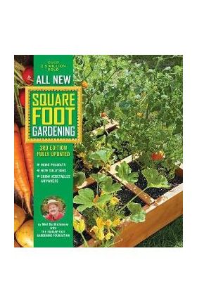 All New Square Foot Gardening, 3rd Edition, Fully Updated