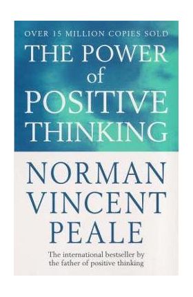 Power Of Positive Thinking - Norman Vincent Peale