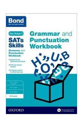 Bond SATs Skills: Grammar and Punctuation Workbook - Michellejoy Hughes