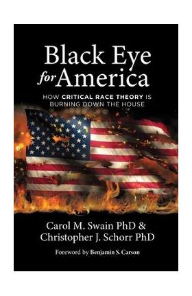 Black Eye for America - Carol M. Swain