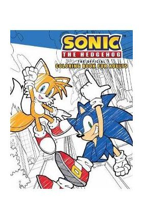 Sonic the Hedgehog: The Official Adult Coloring Book - Insight Editions