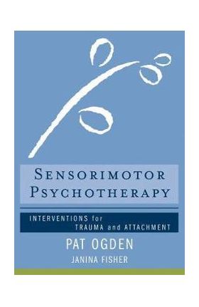 Sensorimotor Psychotherapy