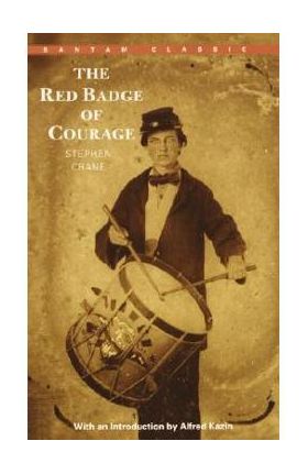 The Red Badge of Courage - Stephen Crane