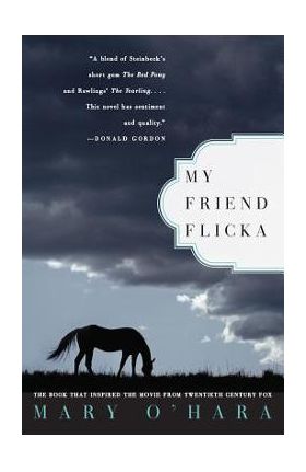My Friend Flicka - Mary O'hara