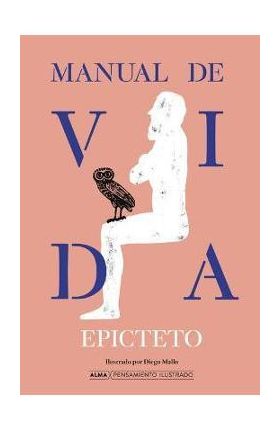 Manual de Vida - Epicteto