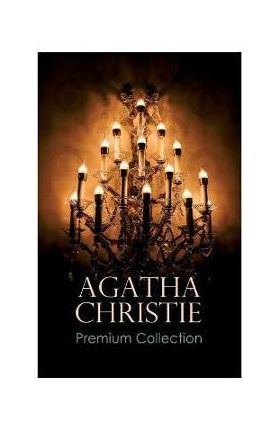 AGATHA CHRISTIE Premium Collection: The Mysterious Affair at Styles, The Secret Adversary, The Murder on the Links, The Cornish Mystery, Hercule Poiro - Agatha Christie