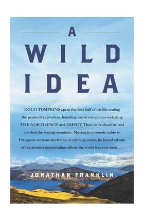 A Wild Idea - Jonathan Franklin