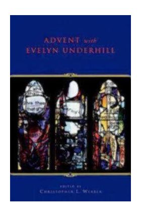 Advent with Evelyn Underhill - Evelyn Underhill