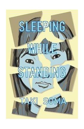 Sleeping While Standing - Taki Soma