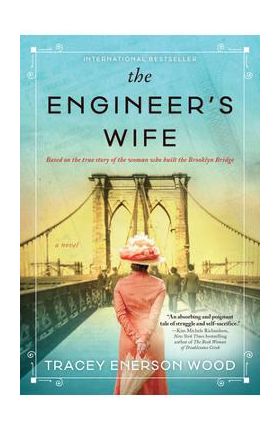 The Engineer's Wife - Tracey Enerson Wood