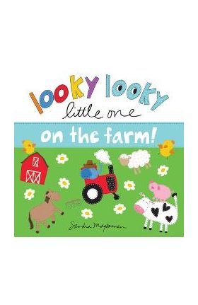 Looky Looky Little One on the Farm - Sandra Magsamen