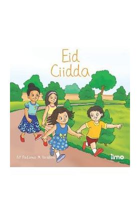 Eid Ciidda: Ciidda (English and Somali Edition) - Tamartic Design