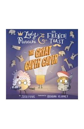 The Great Caper Caper: Volume 5 - Josh Funk