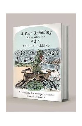 A Year Unfolding: A Printmaker's View - Angela Harding