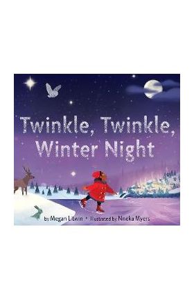 Twinkle, Twinkle, Winter Night - Megan Litwin