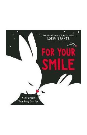 For Your Smile - Loryn Brantz