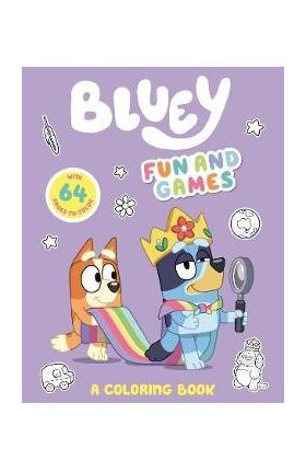 Bluey: Fun and Games: A Coloring Book - Penguin Young Readers Licenses