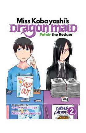 Miss Kobayashi's Dragon Maid: Fafnir the Recluse Vol. 2 - Coolkyousinnjya