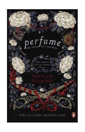 Perfume - Patrick Suskind