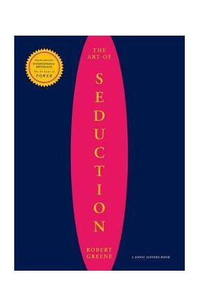 Art Of Seduction - Robert Greene