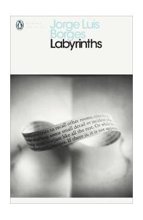 Labyrinths - Jorge Luis Borges