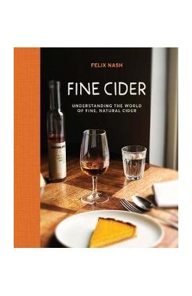 Fine Cider - Felix Nash