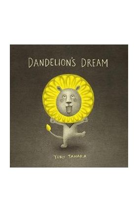 Dandelion's Dream - Yoko Tanaka