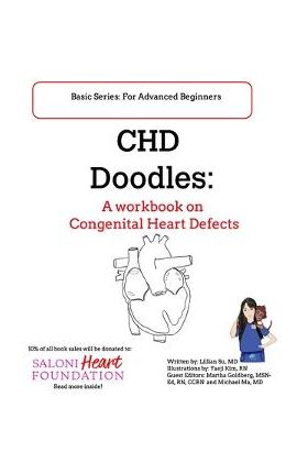 CHD Doodles: A Workbook on Congenital Heart Defects - Ykim