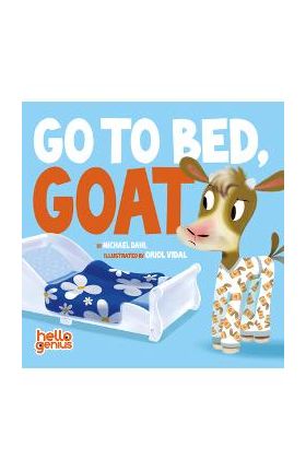 Go to Bed, Goat - Oriol Vidal
