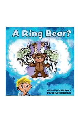 A Ring Bear? - Christy Brown