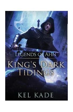 Legends of Ahn - Kel Kade