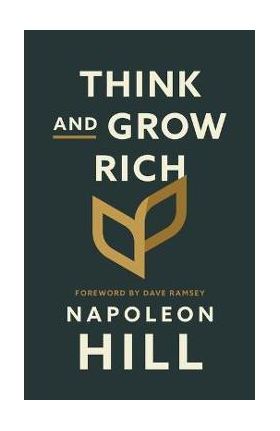 Think and Grow Rich - Napoleon Hill