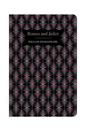 Romeo and Juliet - William Shakespeare