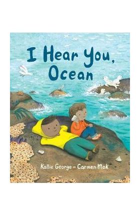 I Hear You, Ocean - Kallie George