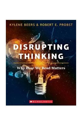 Disrupting Thinking - Kylene Beers