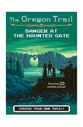 Danger at the Haunted Gate, Volume 2 - Jesse Wiley