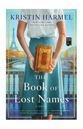 The Book of Lost Names - Kristin Harmel