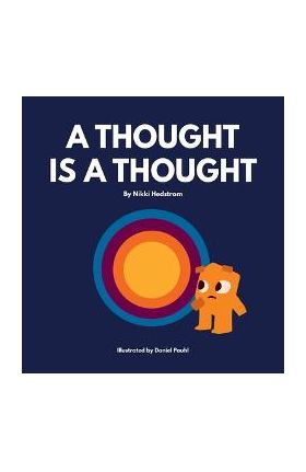 A Thought is a Thought - Nikki Hedstrom