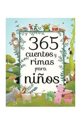 365 Cuentos Y Rimas Para Ninos - Parragon Books