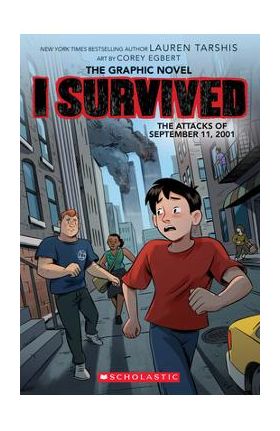 I Survived the Attacks of September 11, 2001 - Lauren Tarshis