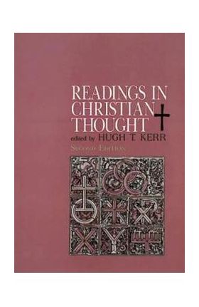 Readings in Christian Thought: Second Edition - Kerr Stephen T.