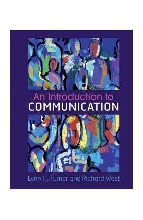 An Introduction to Communication - Lynn H. Turner