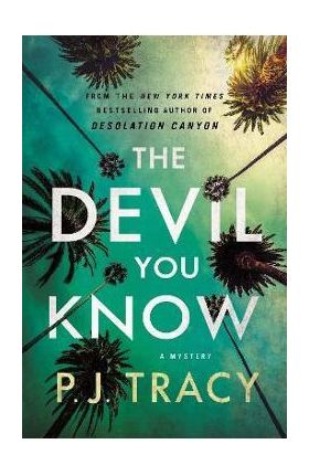 The Devil You Know - P. J. Tracy