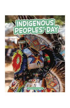 Indigenous Peoples' Day - Katrina M. Phillips